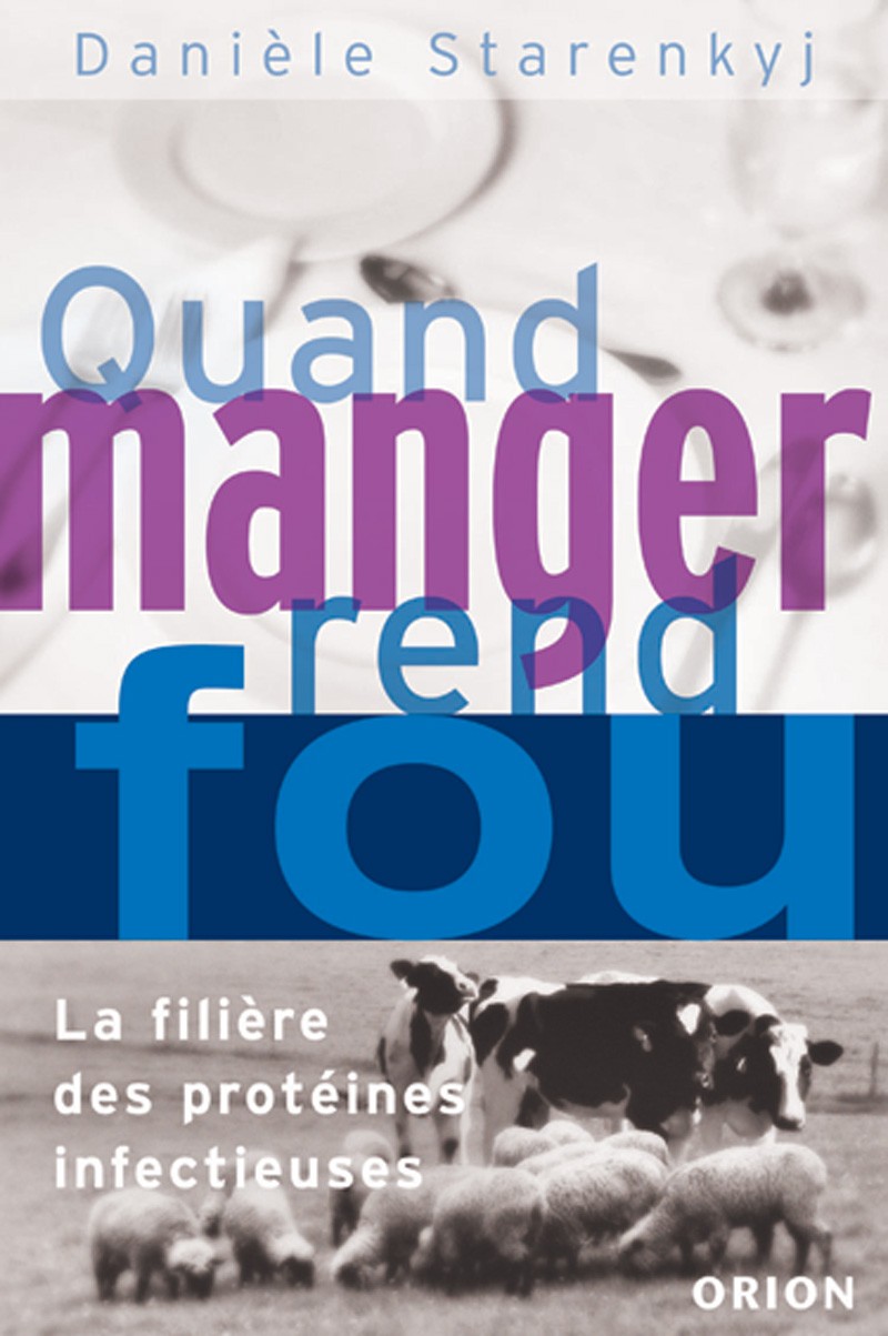 Quand manger rend fou - Danièle Starenkyj